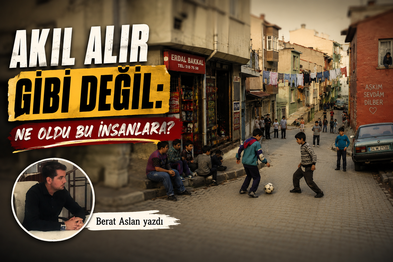 Akıl Alır Gibi Değil: Ne Oldu Bu İnsanlara?