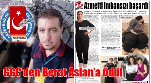 GÜNEYDOĞU GAZETECİLER CEMİYETİNDEN BERAT ASLAN’A ÖDÜL